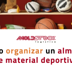 Cómo organizar un almacén de material deportivo