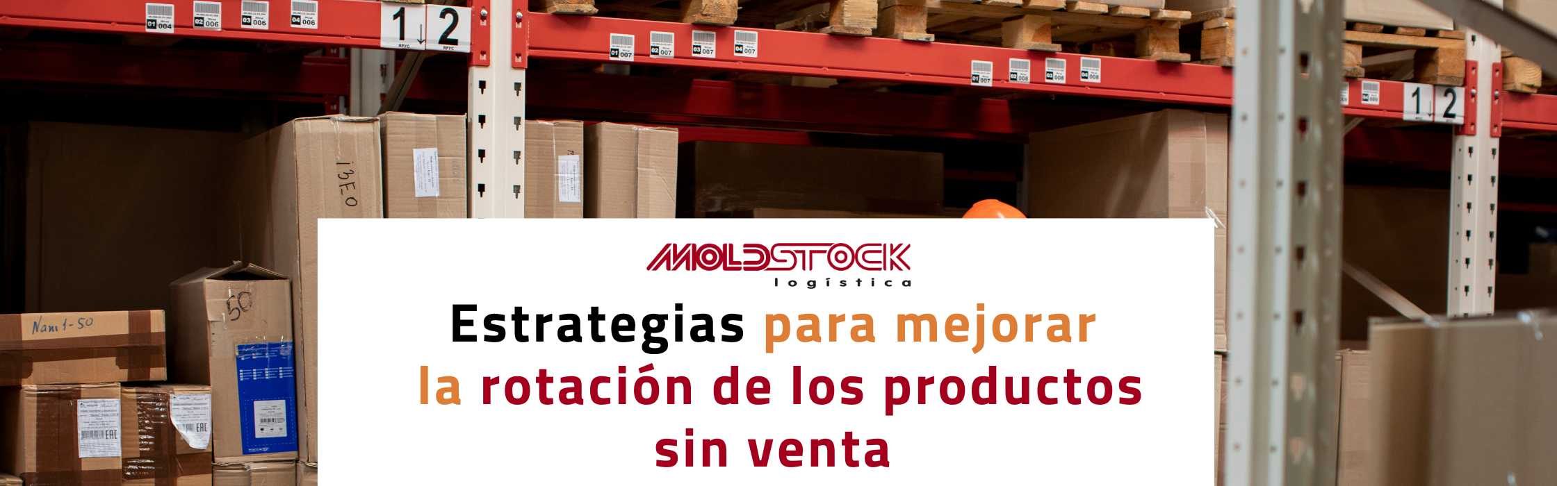 estrategias para mejorar la rotacion de los productos de venta